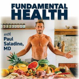 Show cover of Fundamental Health with Paul Saladino, MD