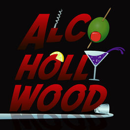 Show cover of Alcohollywood