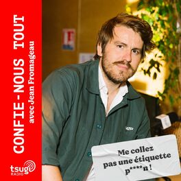 Show cover of Confie-nous tout avec Jean Fromageau