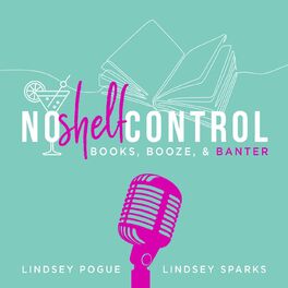 Show cover of No Shelf Control: The Books, Booze, and Banter Podcast