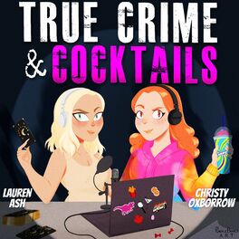 Show cover of True Crime & Cocktails