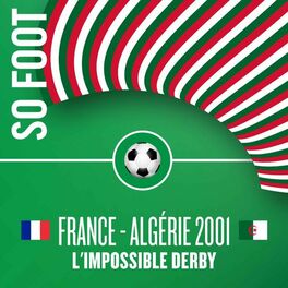 Show cover of France Algérie 2001, l'impossible derby