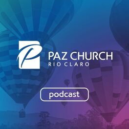 Show cover of Paz Church Rio Claro - Podcast