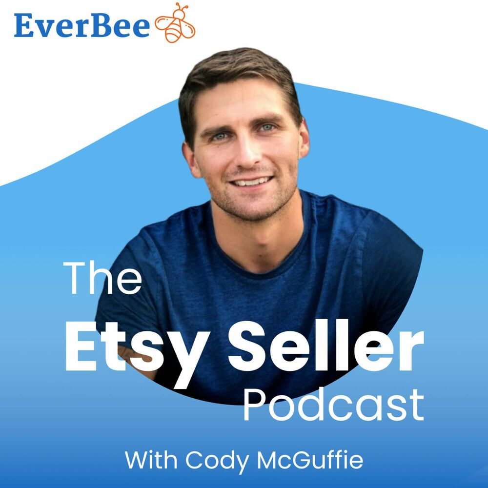 Podcast The Etsy Seller Podcast lépisode du 31/01/2023 Deezer