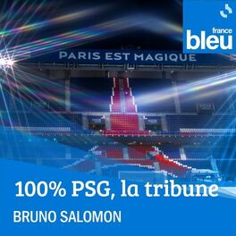 Show cover of 100% PSG, la tribune