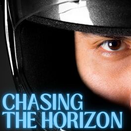 Show cover of Chasing the Horizon - Motorcycles and the Motorcycle Industry In Depth