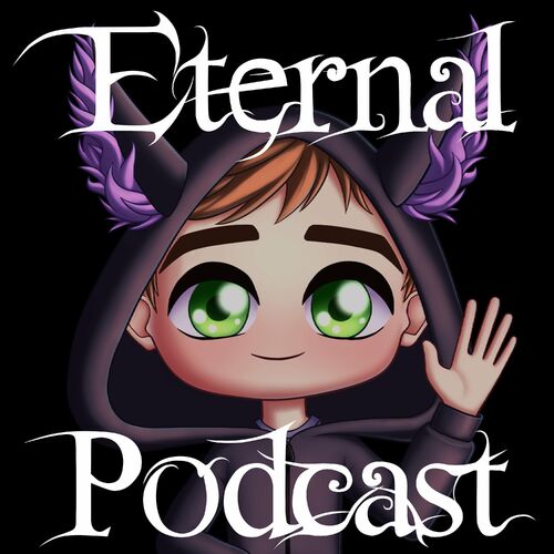 Listen To Eternal Podcast Podcast Deezer