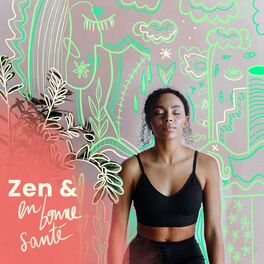 Show cover of Zen & en bonne santé