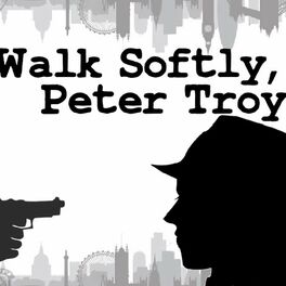 Show cover of Walk Softly, Peter Troy