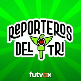 Show cover of Reporteros del Tri - podcast futbol