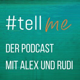 Show cover of #tellme - mit Alex und Rudi