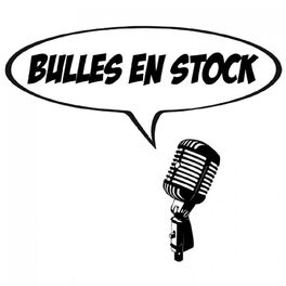 Show cover of Bulles en Stock