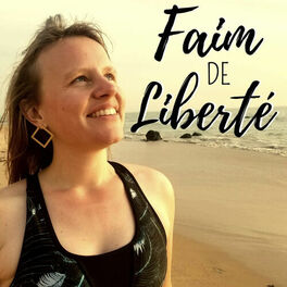 Show cover of Faim de Liberté