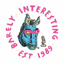 Show cover of Barely Interesting