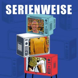 Show cover of Serienweise - Streaming-Serien bei Netflix, Disney+ und Co.