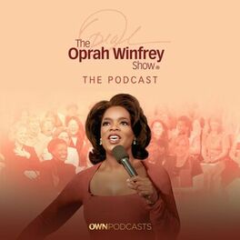 Show cover of The Oprah Winfrey Show: The Podcast