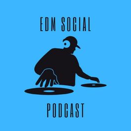 Show cover of EDM Social Podcast
