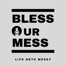 Show cover of Bless Our Mess