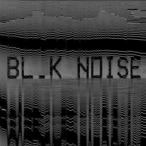 Listen to BL_K NOISE Radio podcast Deezer image