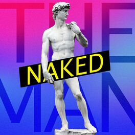 Show cover of The Naked Man Podcast