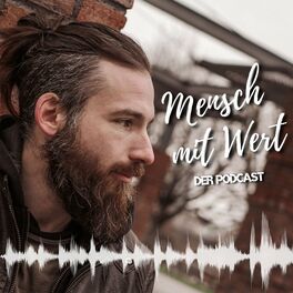 Show cover of Mensch mit Wert - Der Podcast