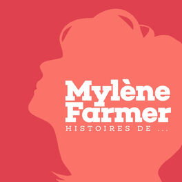Show cover of Mylène Farmer : histoires de...