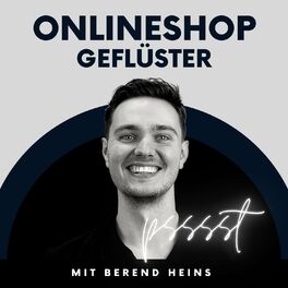 Show cover of Onlineshop-Geflüster - Der E-Commerce Podcast