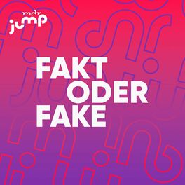 Show cover of Fakt oder Fake: Internetmythen auf dem Prüfstand – MDR JUMP