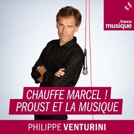 Show cover of Chauffe Marcel ! Proust et la musique