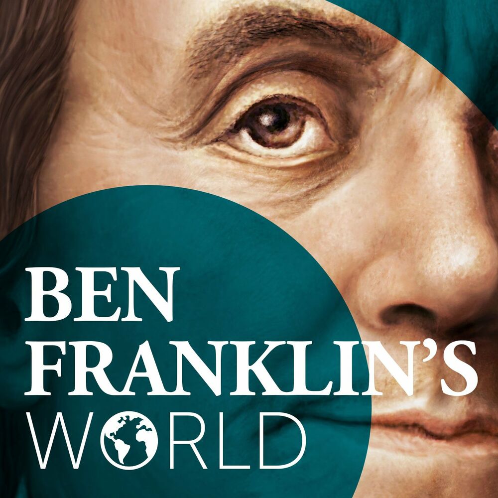Listen to Ben Franklins World podcast Deezer picture