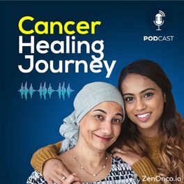 Show cover of Cancer Healing Journeys by ZenOnco.io & Love Heals Cancer