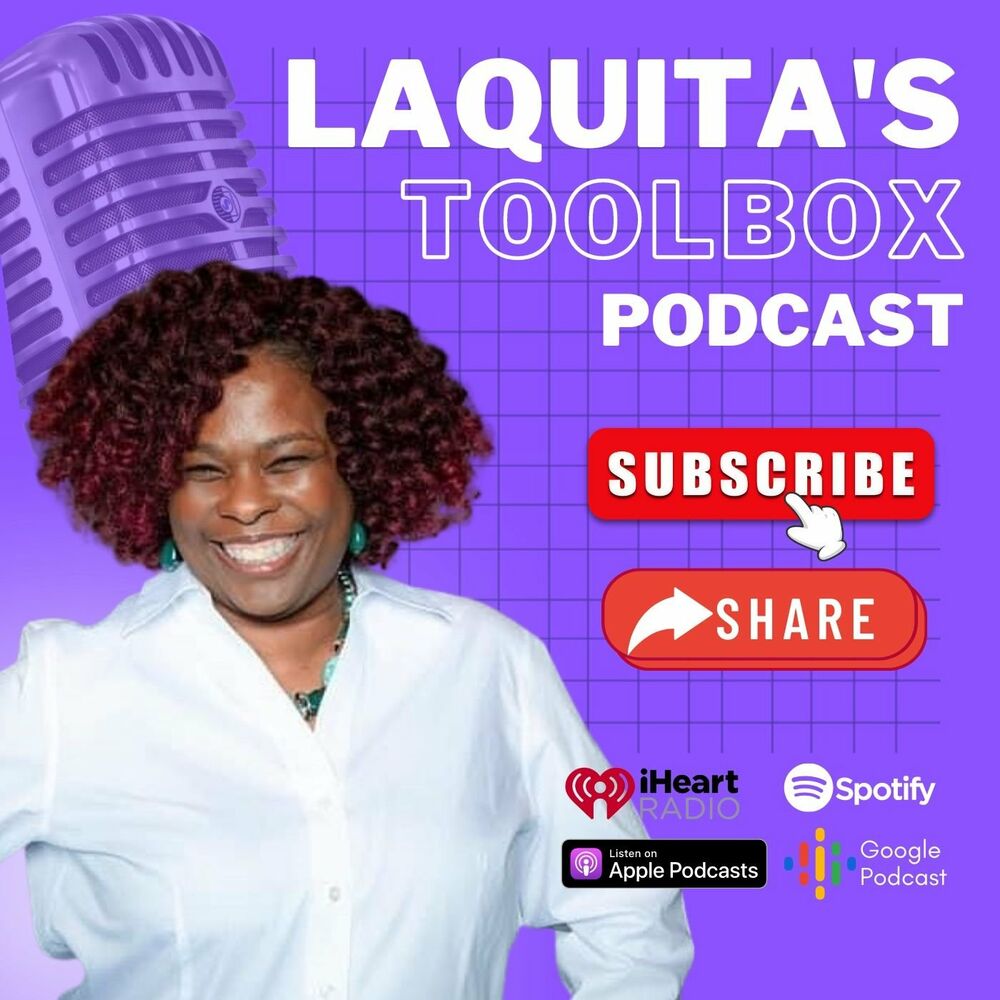 Listen to LaQuita's Toolbox podcast | Deezer