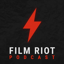 Show cover of The Film Riot Podcast