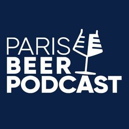 Show cover of Paris Beer Podcast