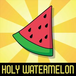 Show cover of Holy Watermelon