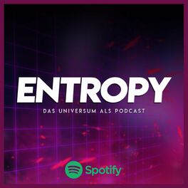 Show cover of Entropy - Das Universum als Podcast