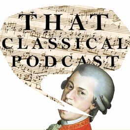 Show cover of That Classical Podcast