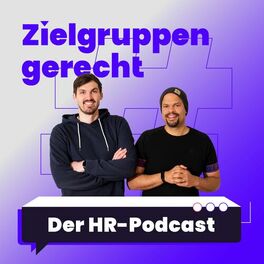 Show cover of Zielgruppengerecht: Der Recruiting Tech Talk
