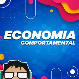 Show cover of Geekonomics - Economia Comportamental