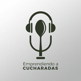 Show cover of Emprendiendo a Cucharadas