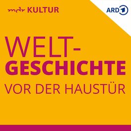 Show cover of Weltgeschichte vor der Haustür