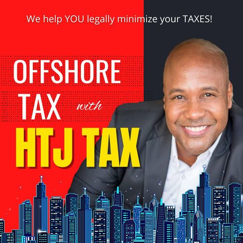 Listen to Offshore Tax with HTJ.tax podcast | Deezer