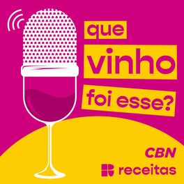 Show cover of Que Vinho foi Esse?