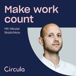 Show cover of Make Work Count – Moderne Unternehmensführung, Leadership & New Work