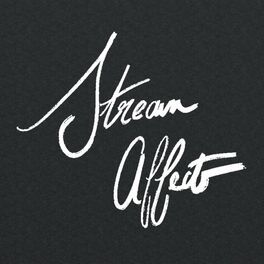 Show cover of Stream Affect Podcast
