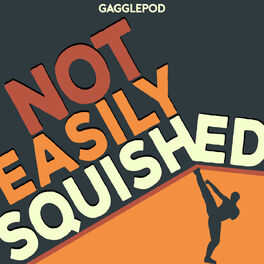 Show cover of Not Easily Squished