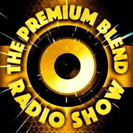 Show cover of The Premium Blend Radio Show