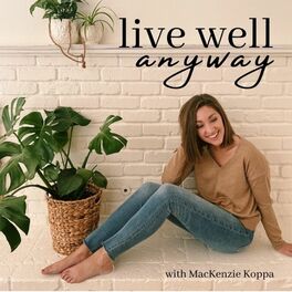 Show cover of Live Well Anyway