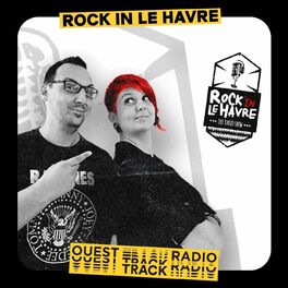Show cover of Rock in Le Havre : The Radio Show