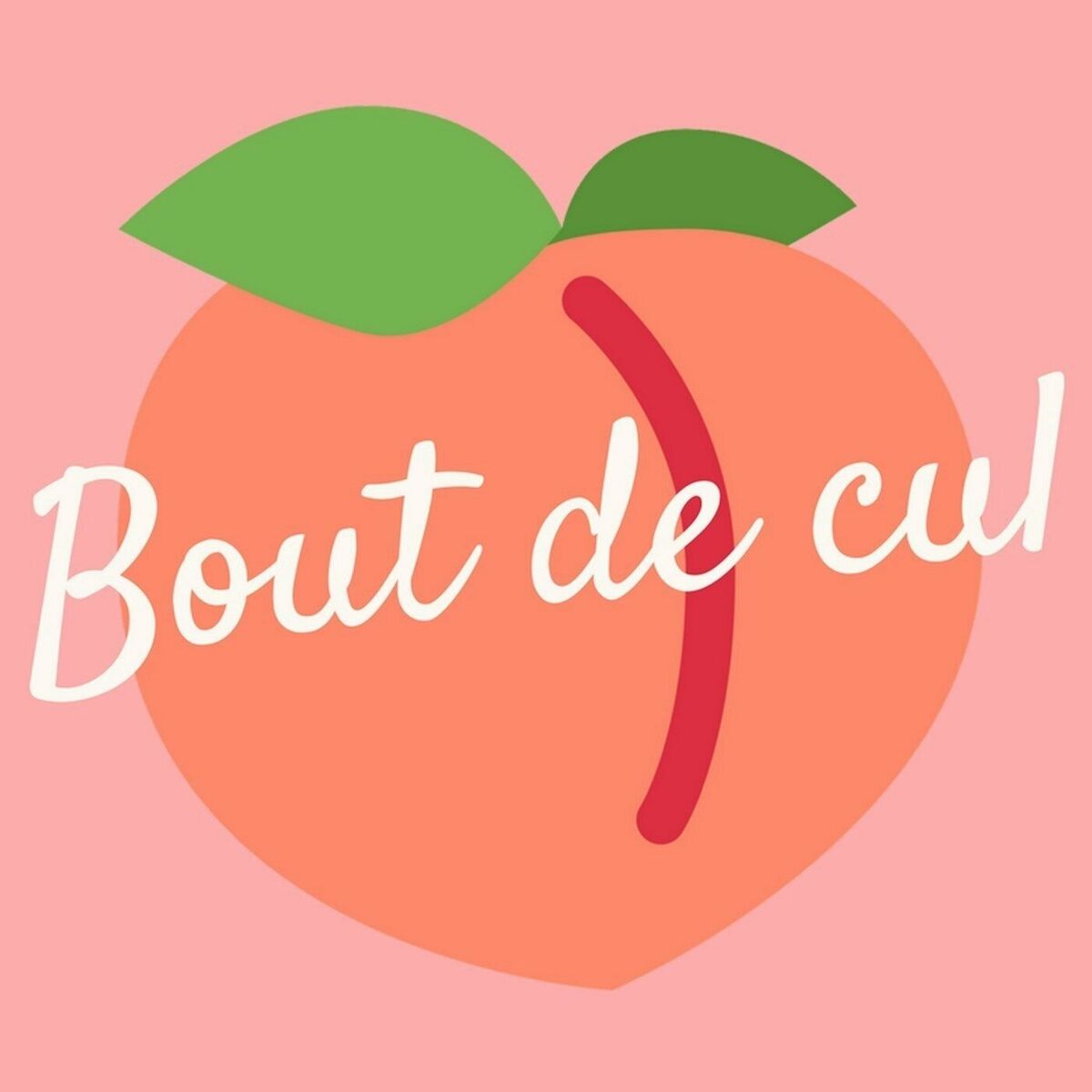 Écoute le podcast Bout de cul | Deezer